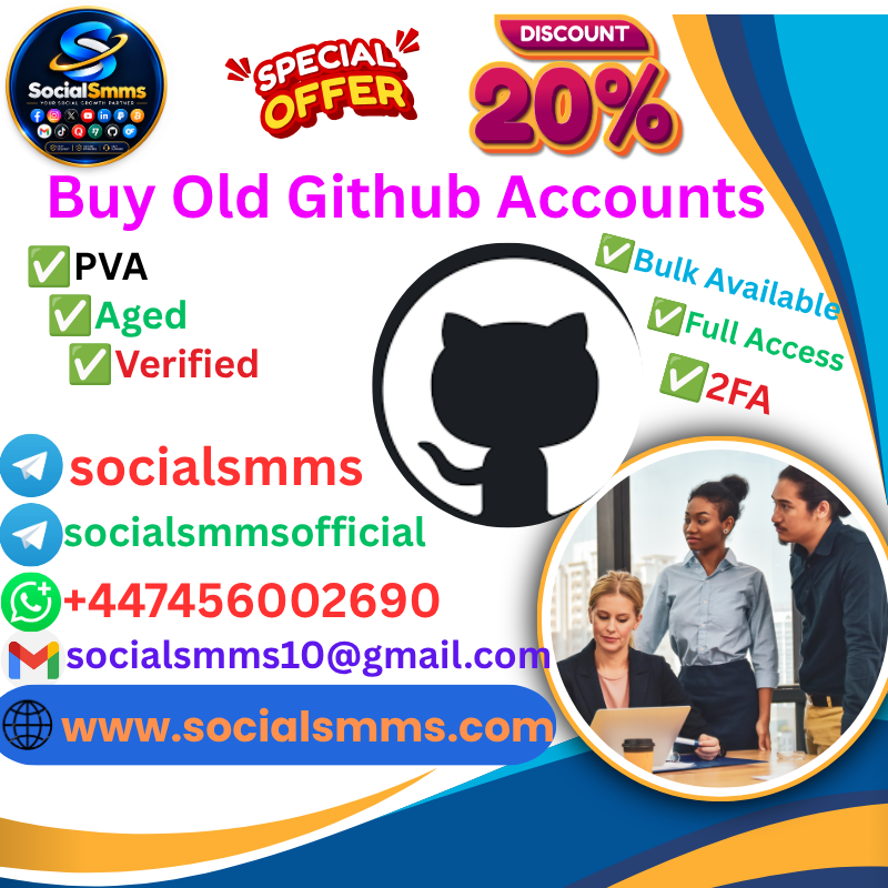 Buy Old Github Accounts | Aged,PVA,Strong,Verified 2026