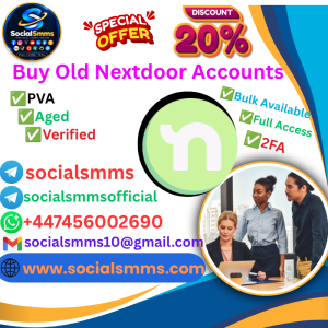 Buy Old Nextdoor Accounts | PVA, Aged,Verified